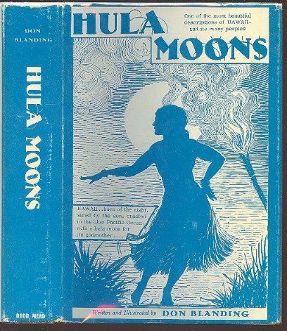 HULA MOONS~Don Blanding~FISH~LUAU~PARTY~HAWAII~HB Book w DJ  