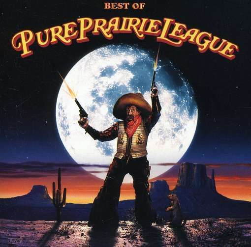 PURE PRAIRIE LEAGUE   BEST OF PURE PRAIRIE LEAGUE [CD NEW 