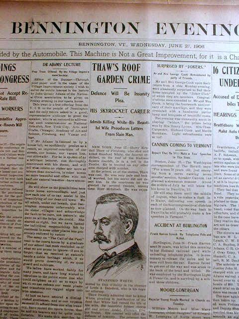 1906 newspapers HARRY THAW murders STANFORD WHITE in NYC over EVELYN 